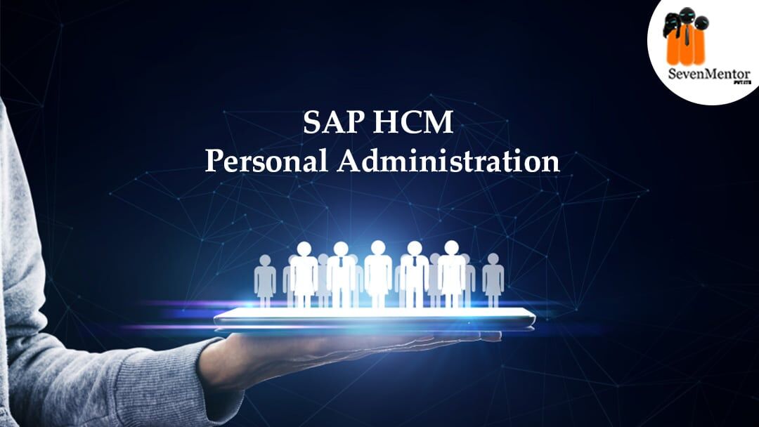SAP HCM Personnel Administration