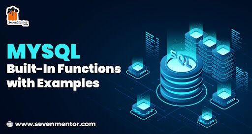 MYSQL Built-In Functions with Examples