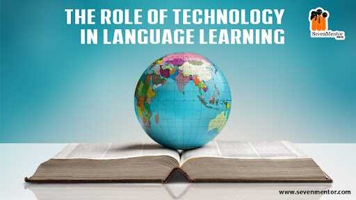 The Role of Technology in Language Learning