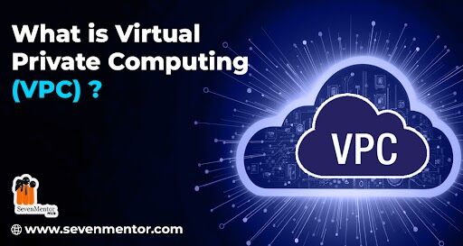 What is Virtual Private Computing (VPC)?