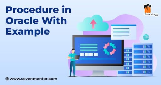 Procedure in Oracle With Example