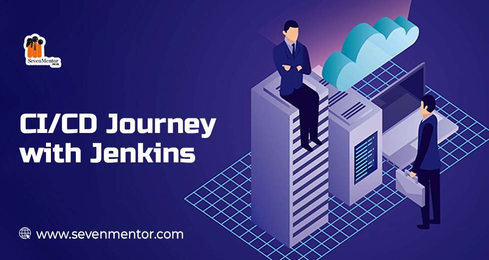 CI/CD Journey with Jenkins 