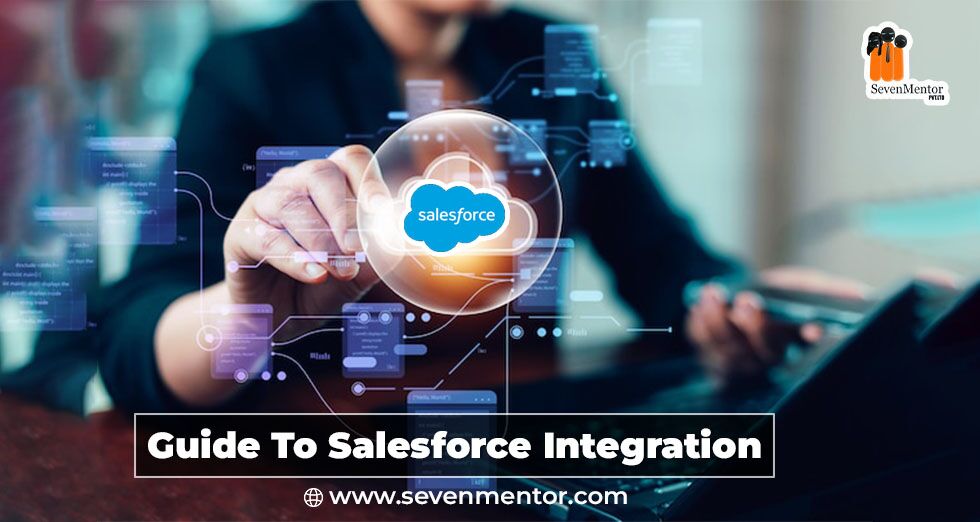 Guide To Salesforce Integration