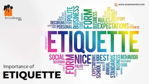 Importance of Etiquettes 