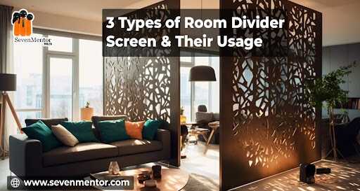 3 Types of Room Divider Screen & Their Usage