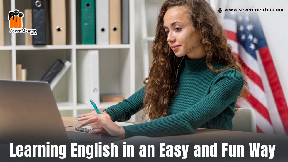 Learning English in an Easy and Fun Way