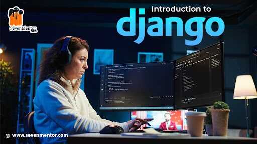 Introduction to Django