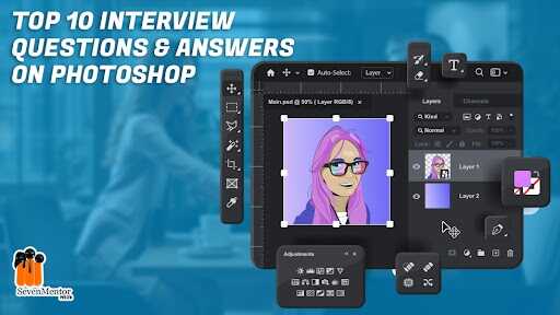 Top 10 Interview Questions and Answers on Photoshop