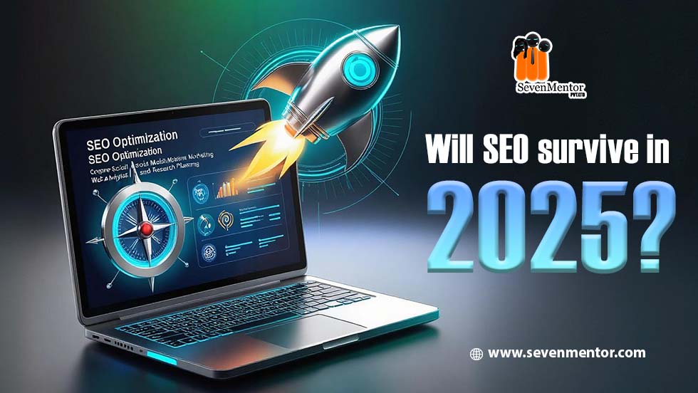 Will SEO survive in 2025?